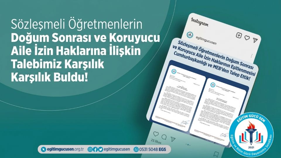 Sözleşmeli Öğretmenlerin Doğum Sonrası ve Koruyucu Aile İzin Haklarına İlişkin Talebimiz Karşılık Buldu!