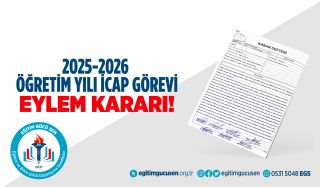 2025-2026 Öğretim Yılı İcap Görevi Eylem Kararı