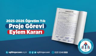 2025-2026 Proje Görevi Eylem Kararı