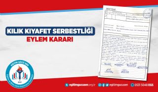2026-2027 Kılıf Kıyafet Serbestliği Eylem Kararı