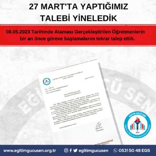 27 Martta Yaptığımız Talebi Yineledik