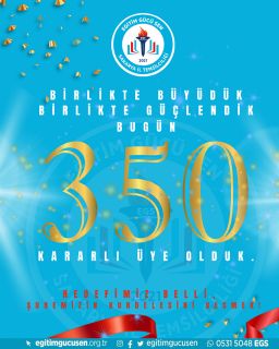 350. Üyemize Ulaştık!