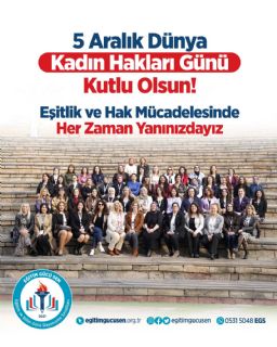 5 Aralık Dünya Kadınlar Günü Kutlu Olsun