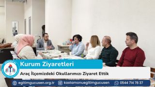 Araç İlçe Ziyareti