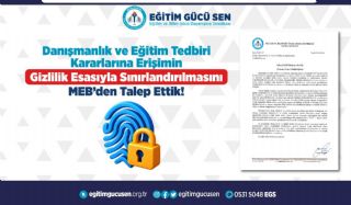 Danışmanlık Ve Eğitim Tedbiri Kararlarına Erişimin Gizlilik Esasıyla Sınırlandırılmasını Meb’den Talep Ettik!