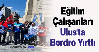 Eğitim Çalışanları Ulus'ta Bordro Yırttı