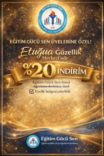 Eğitim Gücü Sen Üyelerine Etuğua Güzellik’te %20 İndirim!