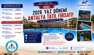 Eğitim Gücü Sen Üyelerine Linda Resort Hotel'de Özel Yaz Tatili Fırsatı !