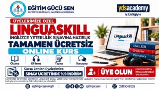 Eğitim Gücü Sen Üyelerine Özel: Tamamen Ücretsiz Linguaskill Hazırlık Kursu!