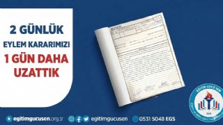 Eğitimde Şiddete Karşı Türkiye Genelinde Aldığımız İş Bırakma Eylem Kararımızı 3 Güne Uzattık!