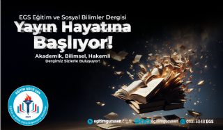 EGS Eğitim Ve Sosyal Bilimler Dergisi Yayın Hayatına Başlıyor!