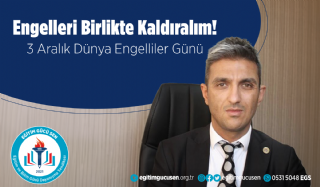 Engelleri Hep Birlikte Kaldıralım!