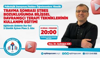 Eylem Planımızın 3. Gününde: TSSB’de BDT Tekniklerinin Kullanımı Eğitimi