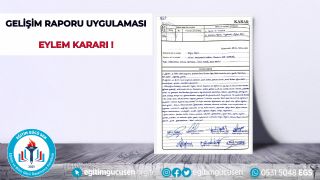 Gelişim Raporu Uygulaması Eylem Kararı