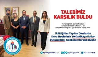 İkili Eğitim Yapılan Okullarda Ders Sürelerinin 30 Dakikaya Kadar Düşürülmesi Talebimiz Karşılık Buldu!
