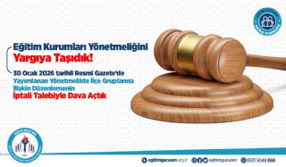 İlçe Gruplarına İlişkin Yönetmelik Düzenlemesi İçin Dava Açtık!