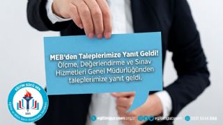 Milli Eğitim Bakanlığı Ölçme, Değerlendirme ve Sınav Hizmetleri Genel Müdürlüğünden Taleplerimize Yanıt Geldi!