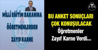 Öğretmenler Bakana Zayıf Karne Verdi