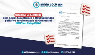 Ortaokul Ve Liselerde Ders Seçim Süreçlerinin E-okul Üzerinden Şeffaf Ve Tercihe Dayalı Yürütülmesini Meb’den Talep Ettik!
