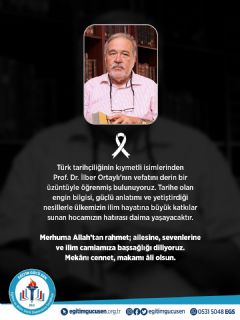 Prof. Dr. İlber Ortaylı’nın Vefatını Derin Bir Üzüntüyle Öğrenmiş Bulunuyoruz.