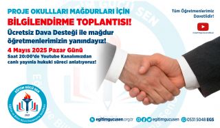 Proje Okulları Mağdurları İçin Bilgilendirme Toplantısı