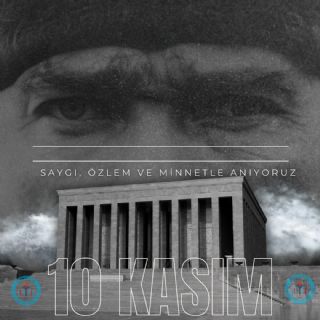 Sakarya İl Temsilciliğimizin 10 Kasım Anma Mesajı