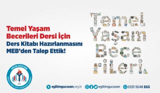 Temel Yaşam Becerileri Dersi İçin Ders Kitabı Hazırlanmasını MEB’den Talep Ettik!