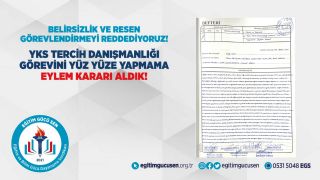 Yks Tercih Danışmanlığı Görevini Yüz Yüze Yapmama Eylem Kararı Aldık!